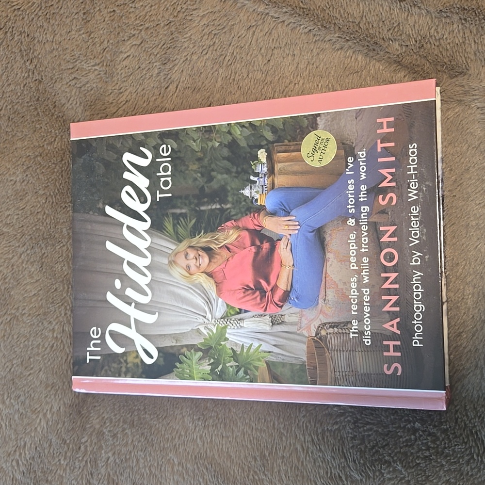 THE HIDDEN TABLE book By Chef Shannon Smith